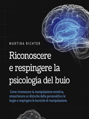 cover image of Riconoscere e respingere la psicologia del buio